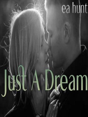 cover image of Just a Dream